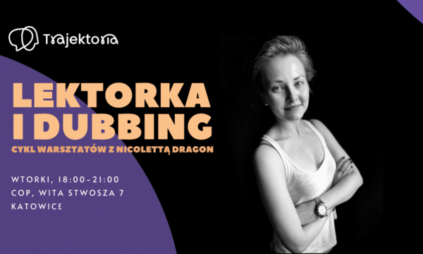 Warsztaty lektorsko-dubbingowe (cykl)
