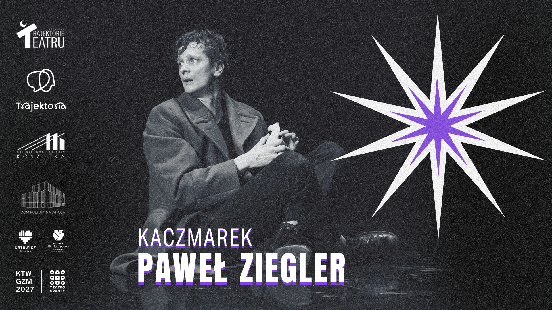 plakat paweł ziegler na festiwalu trajektorie teatru